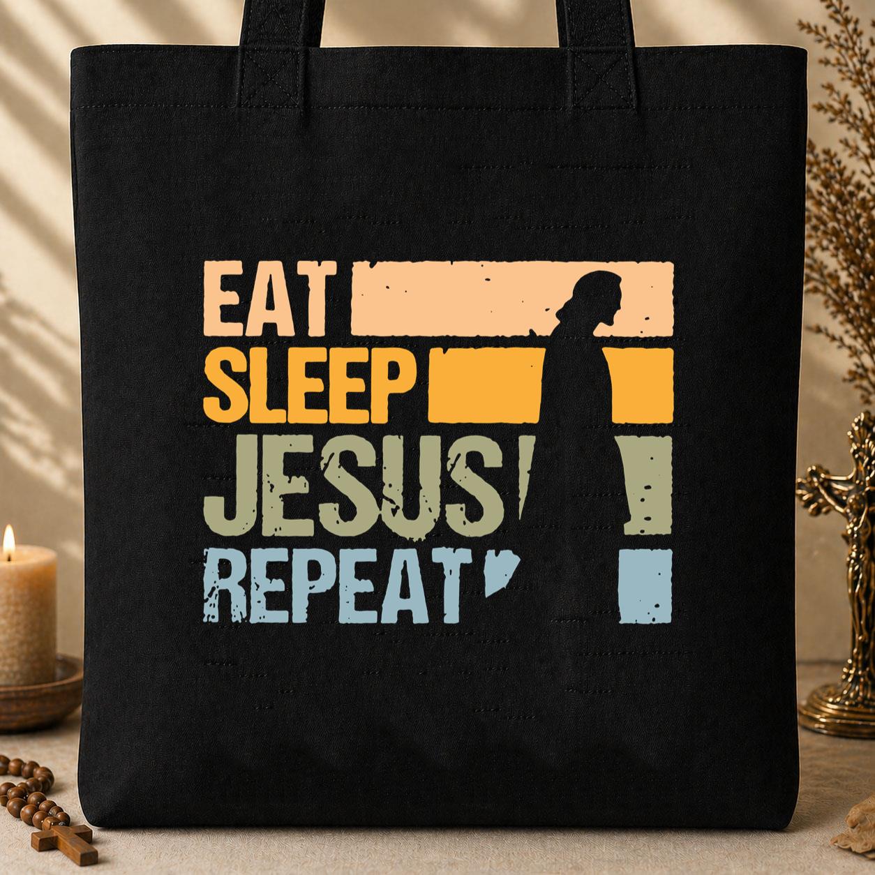 Eat Sleep Jesus Repeat Tote Bag