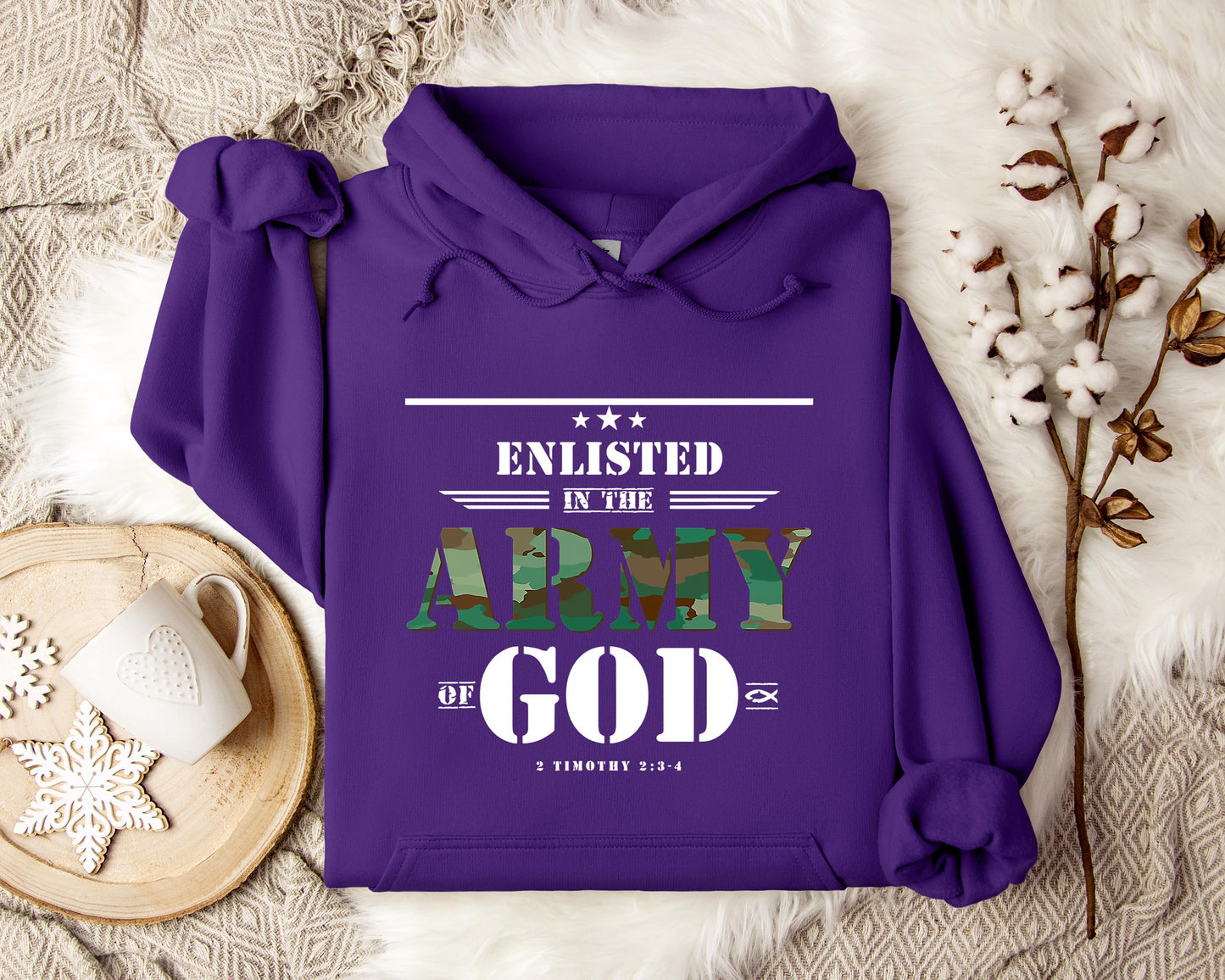 Enlisted In The Army Of God 2 Timothy 2.3-4 Hoodie