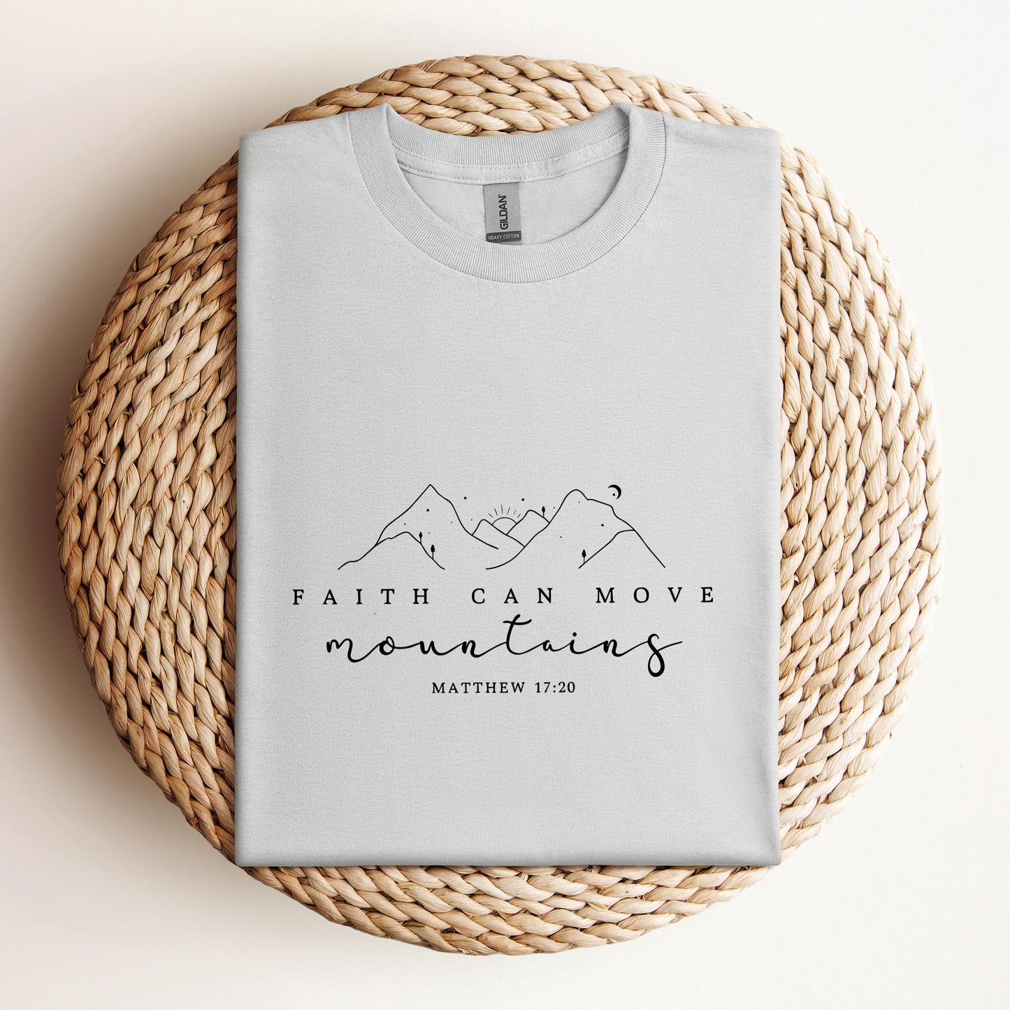 Faith Can Move Mountains Matthew 17.20