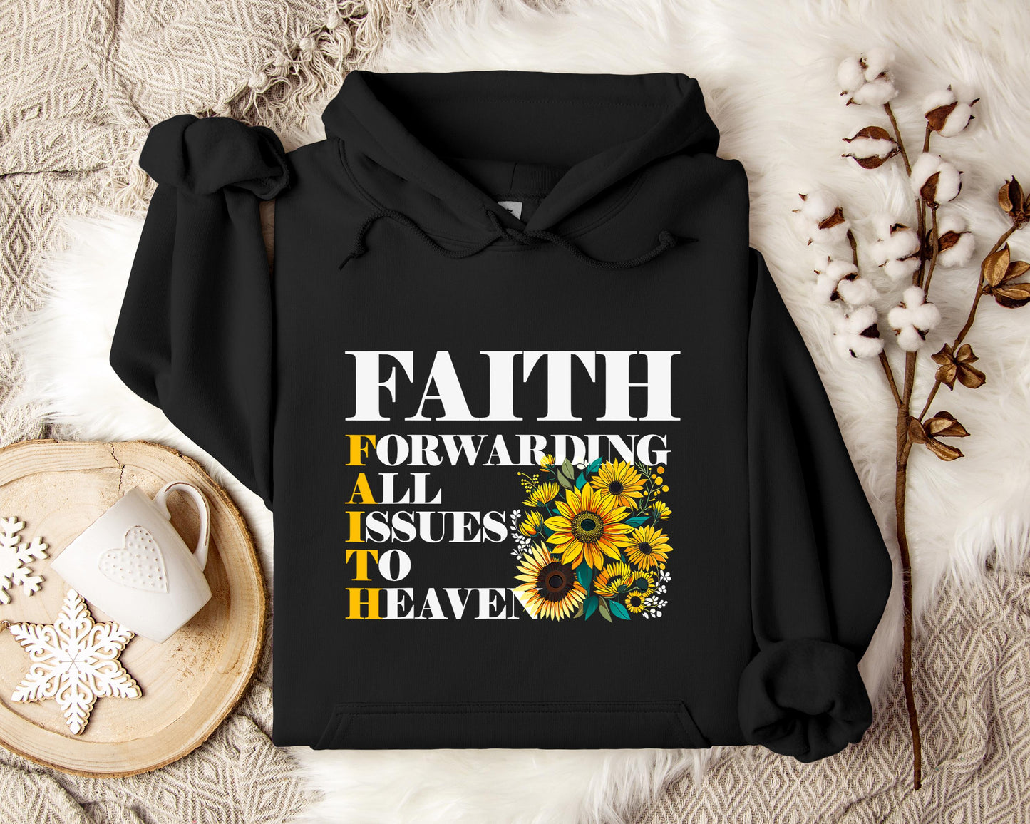 Faith Forwarding All Issues To Heaven Hoodie