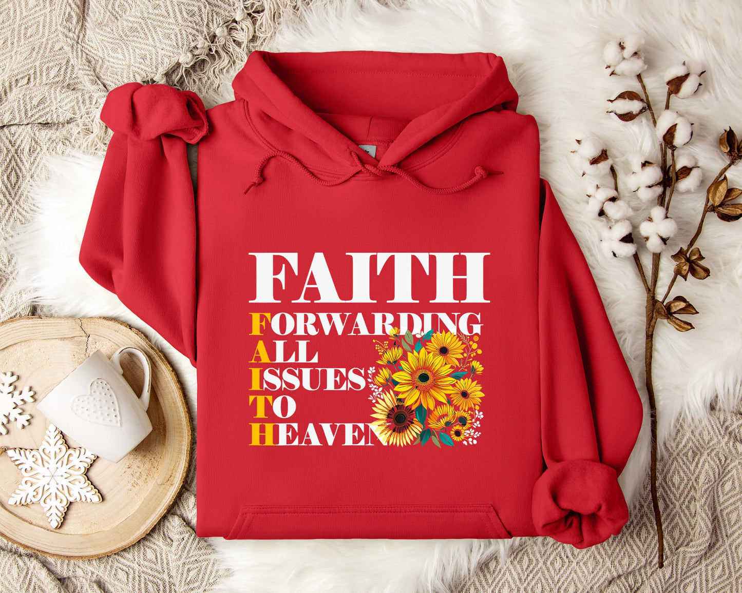 Faith Forwarding All Issues To Heaven Hoodie