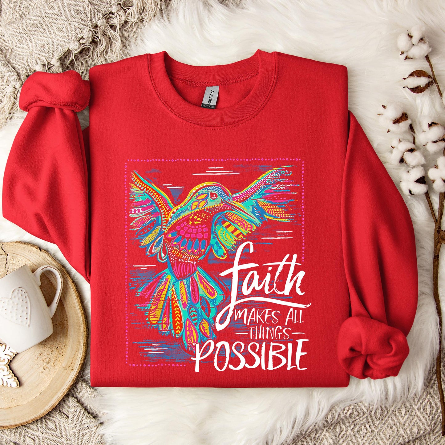 Faith Makes All Things Possible Sweatshirt