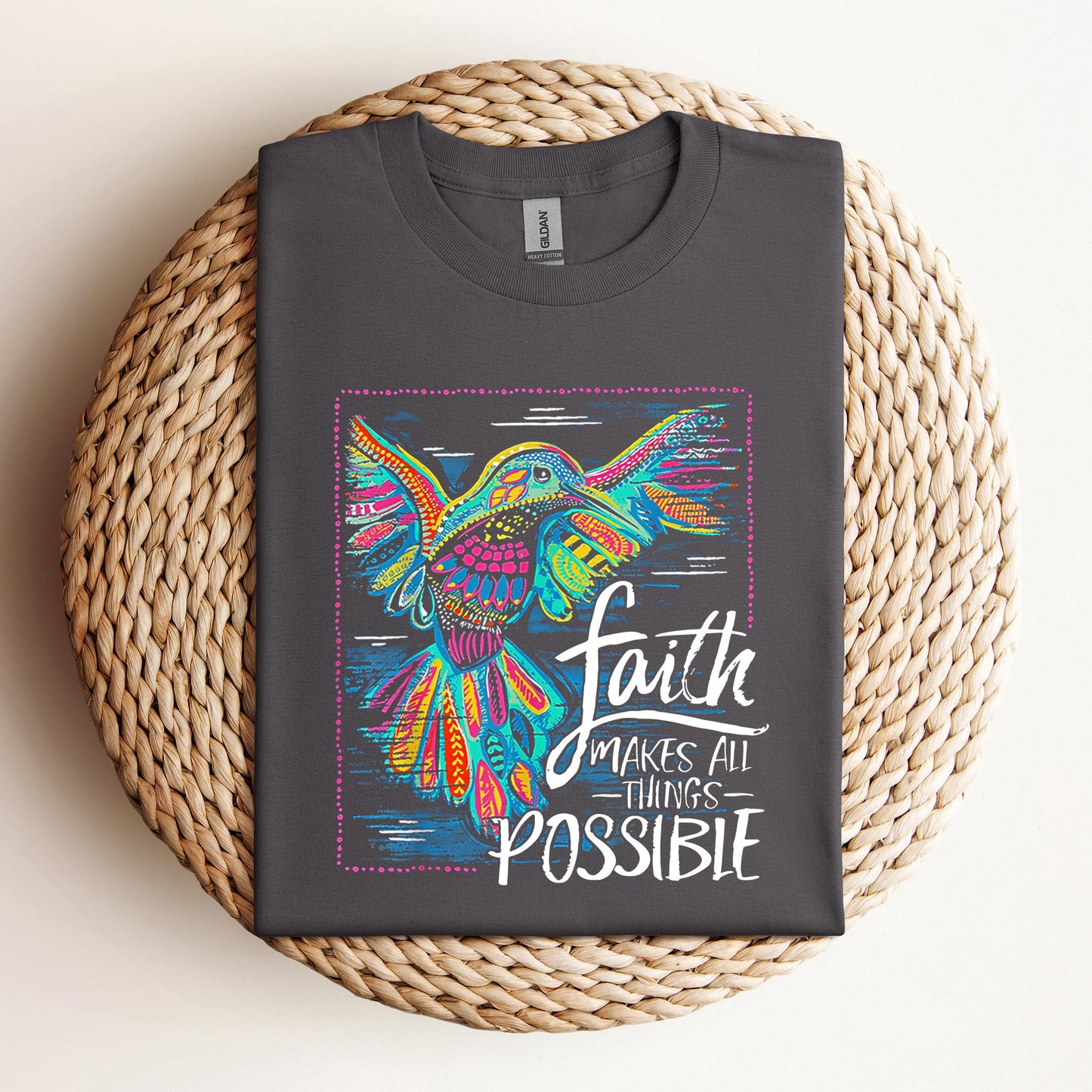 Faith Makes All Things Possible