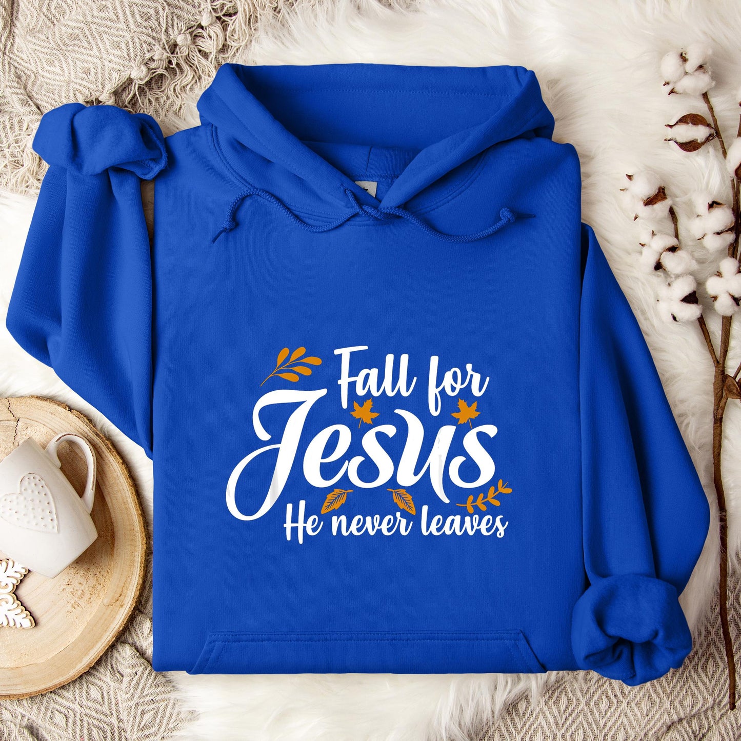 Fall For Jesus He Never Leaves 05 Hoodie
