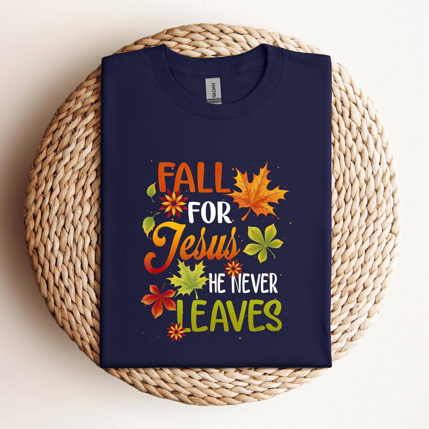 Fall For Jesus He Never Leaves 07