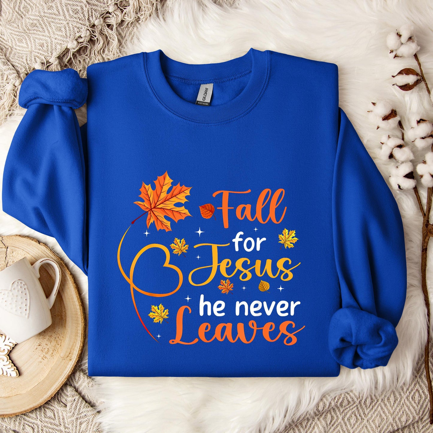 Fall For Jesus He Never Leaves 08 Sweatshirt