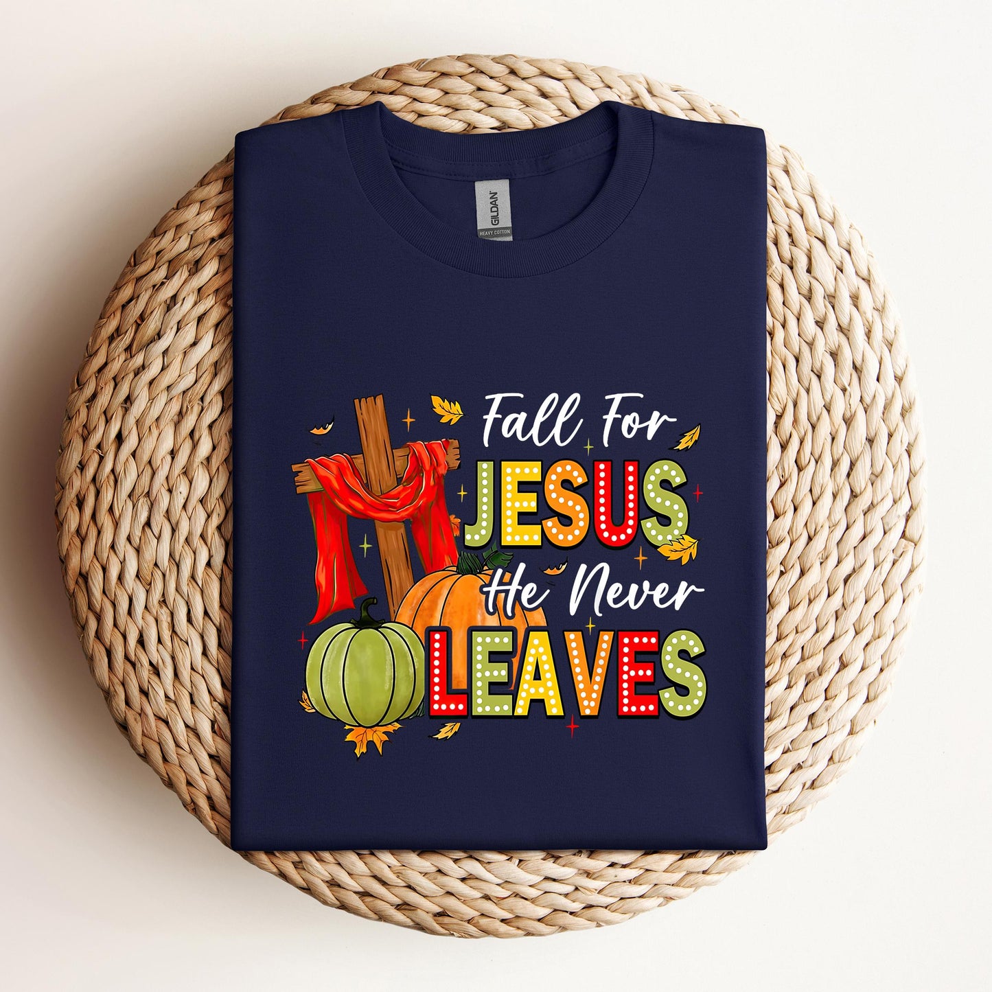 Fall For Jesus He Never Leaves 13