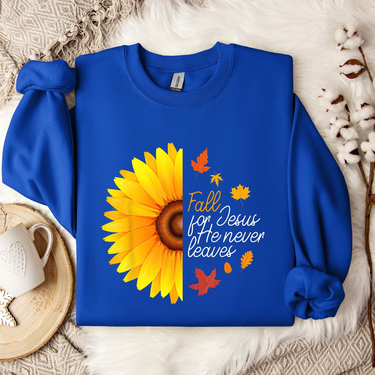 Fall For Jesus He Never Leaves 15 Sweatshirt