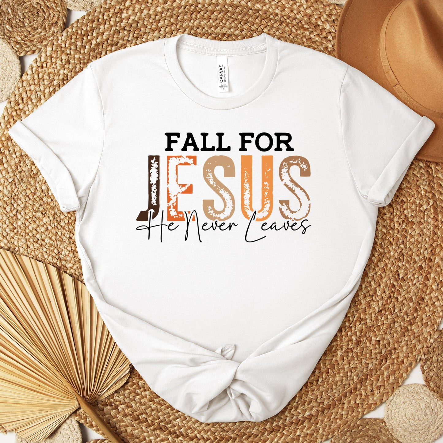 Fall For Jesus He Never Leaves 18 Premium T-shirt
