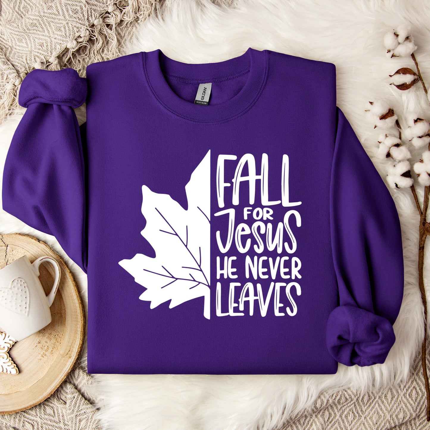 Fall For Jesus He Never Leaves 19 Sweatshirt