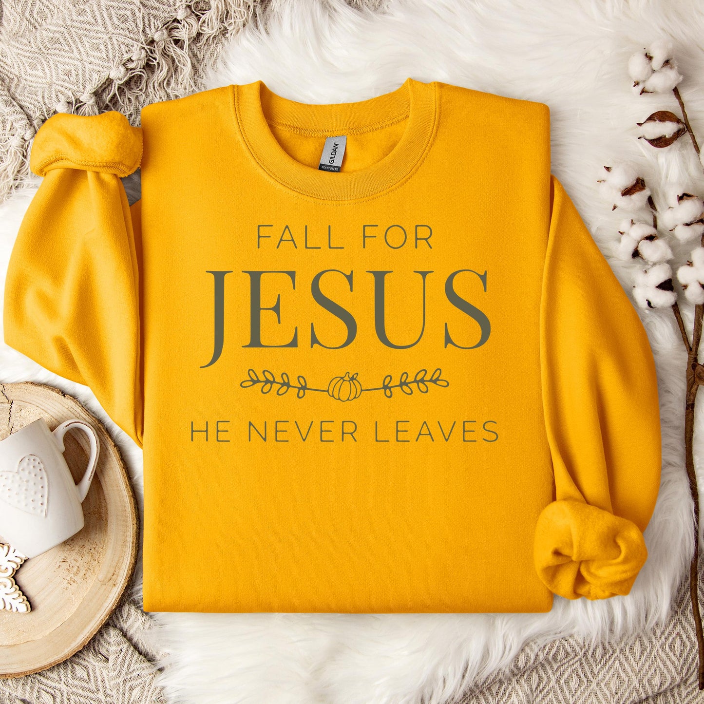 Fall For Jesus He Never Leaves 20 Sweatshirt