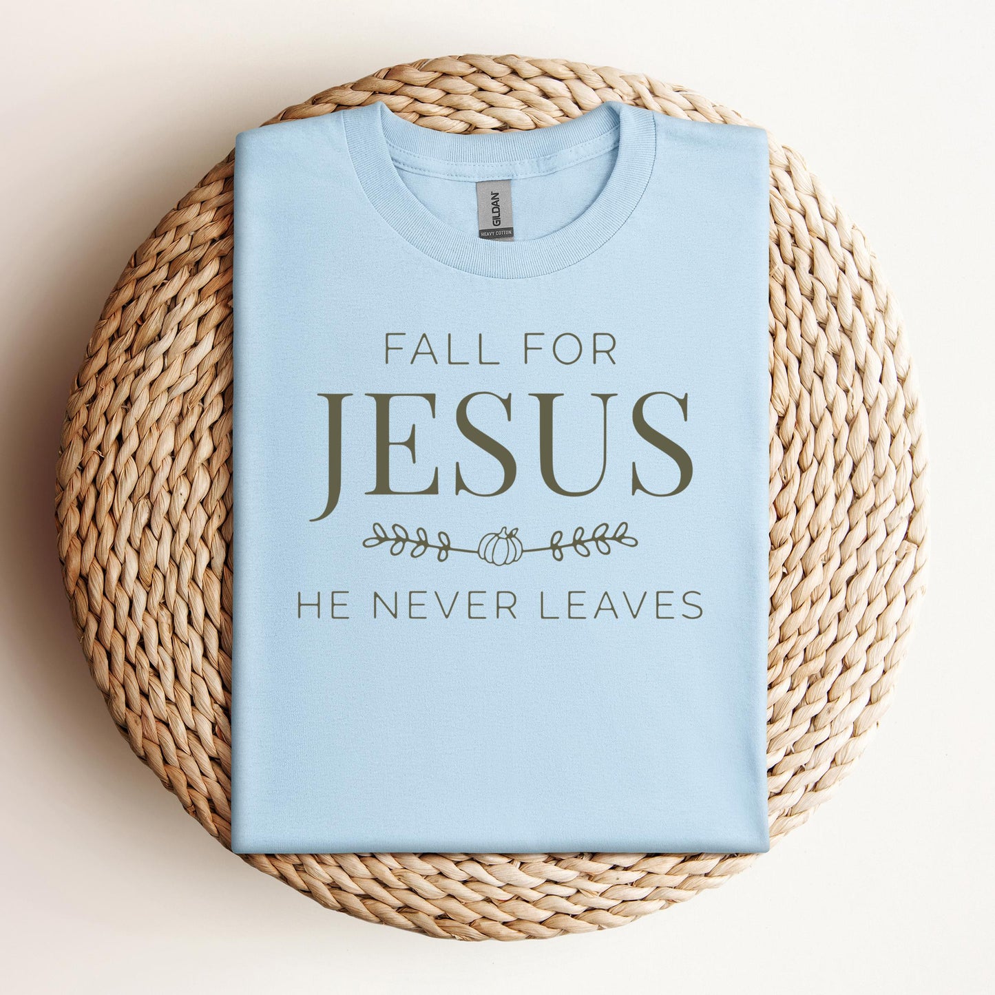 Fall For Jesus He Never Leaves 20