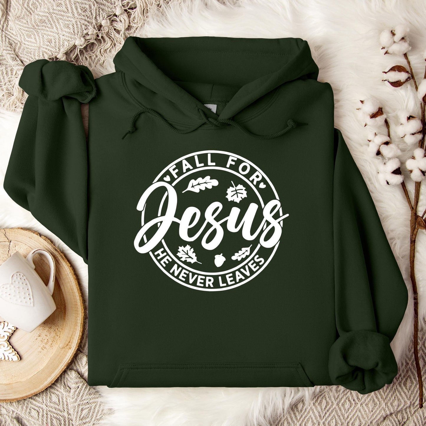 Fall For Jesus He Never Leaves 24 Hoodie