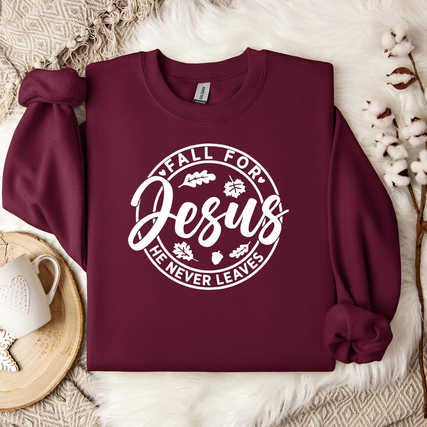 Fall For Jesus He Never Leaves 24 Sweatshirt