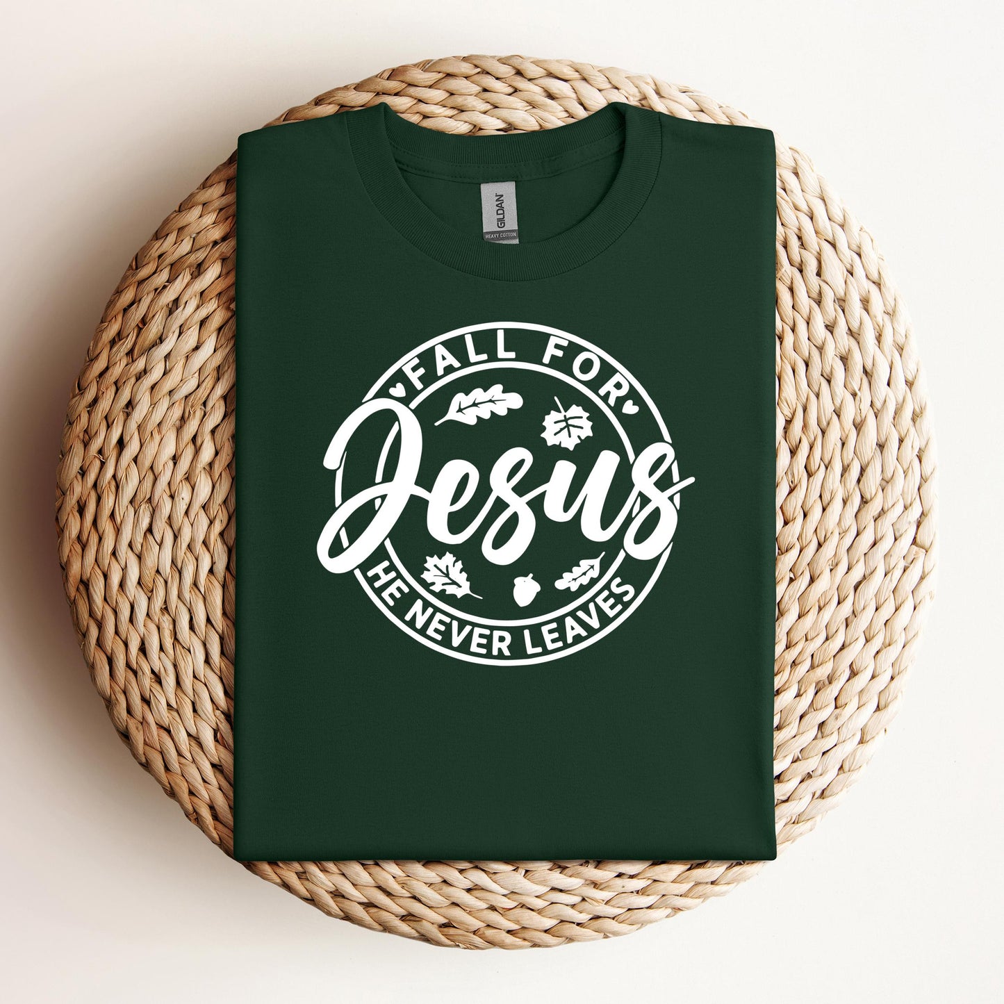 Fall For Jesus He Never Leaves 24
