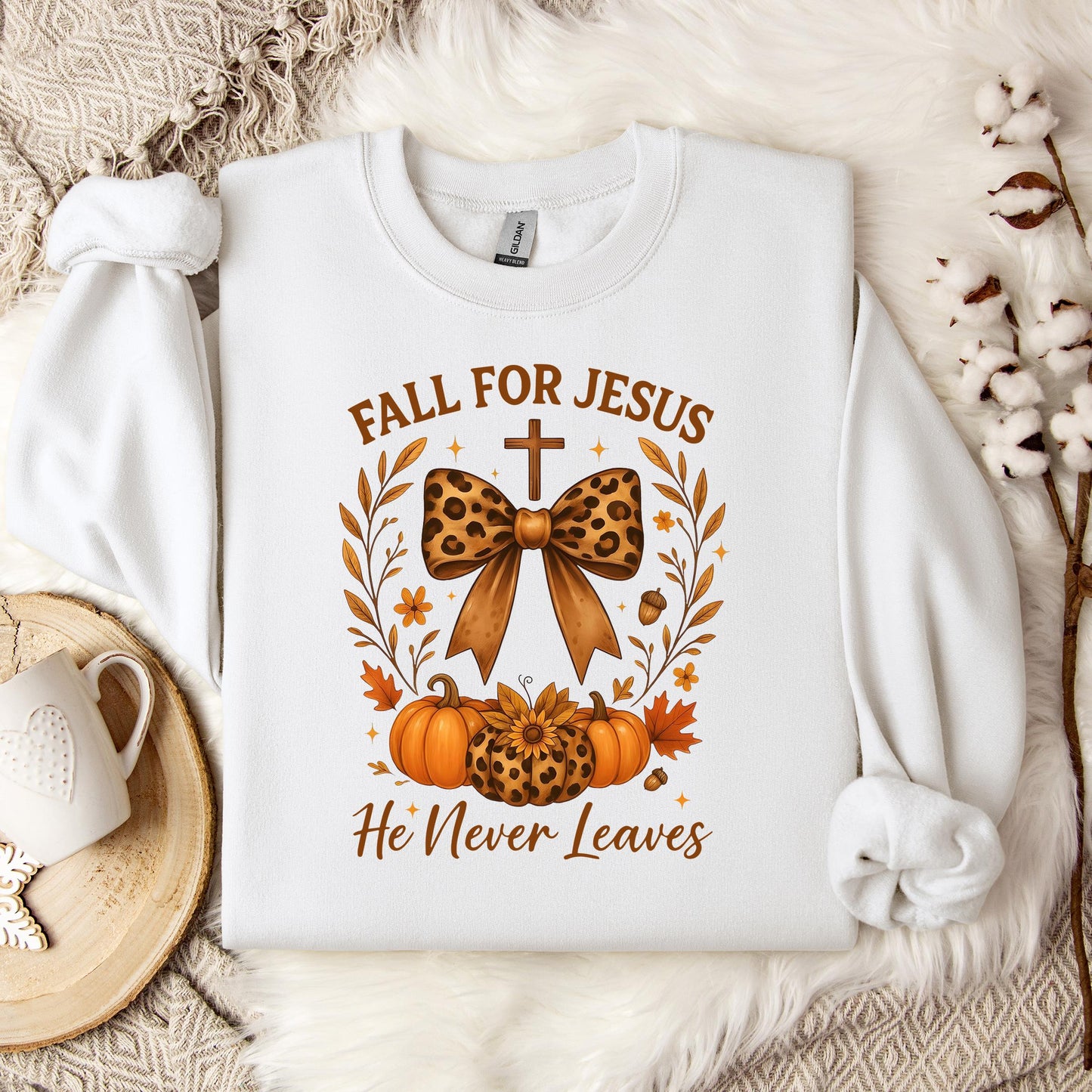 Fall For Jesus He Never Leaves 26 Sweatshirt