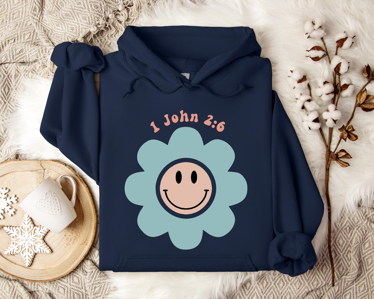 Flower Smiley 1 John 2.6 Hoodie