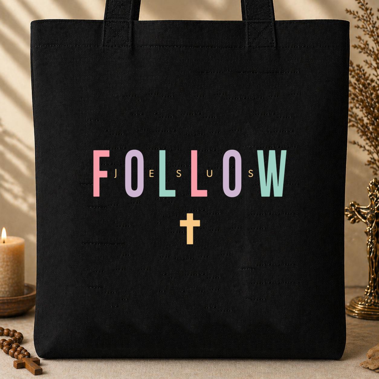 Follow Jesus Tote Bag