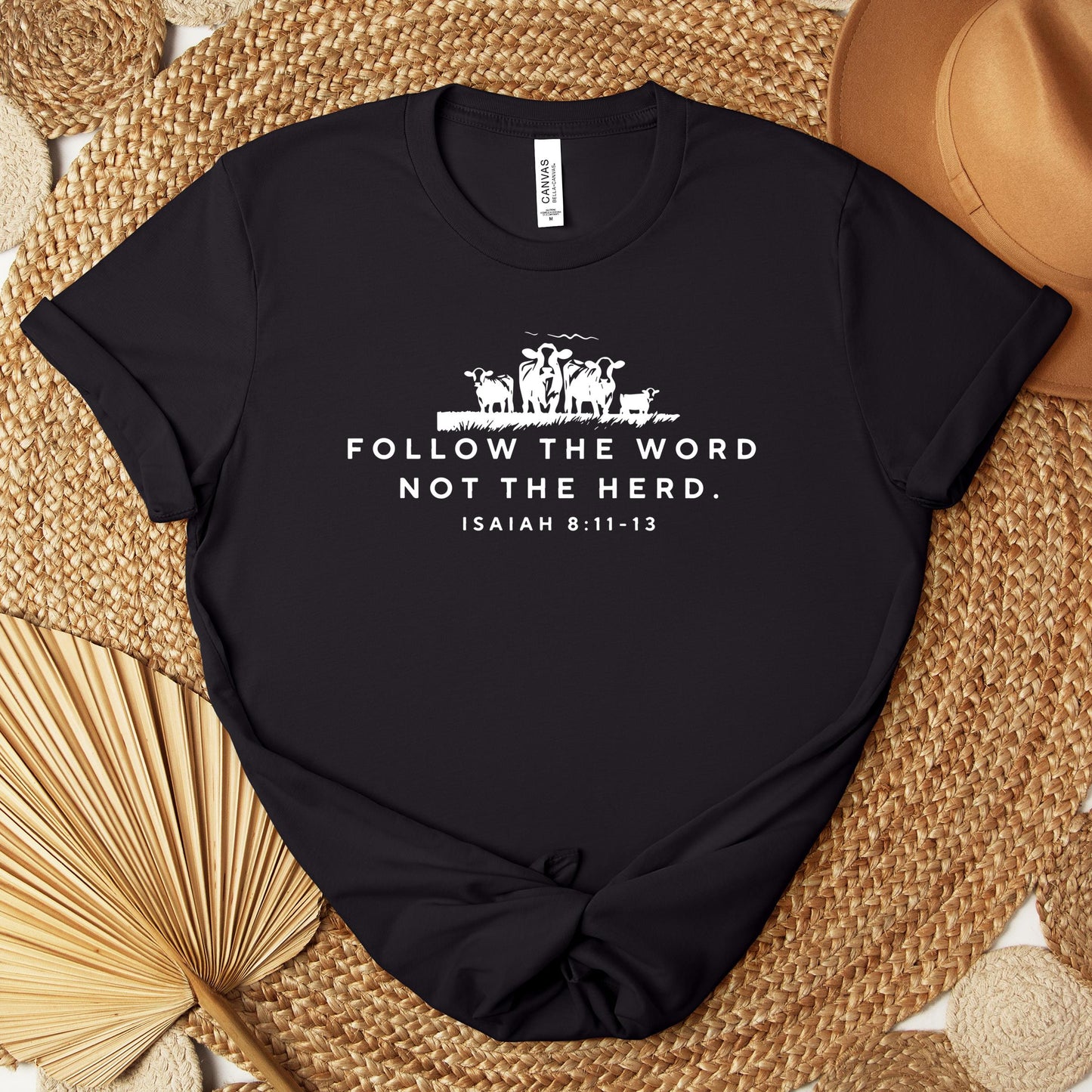 Follow The Word Not The Herd Isaiah 8.11-13 01 Premium T-shirt