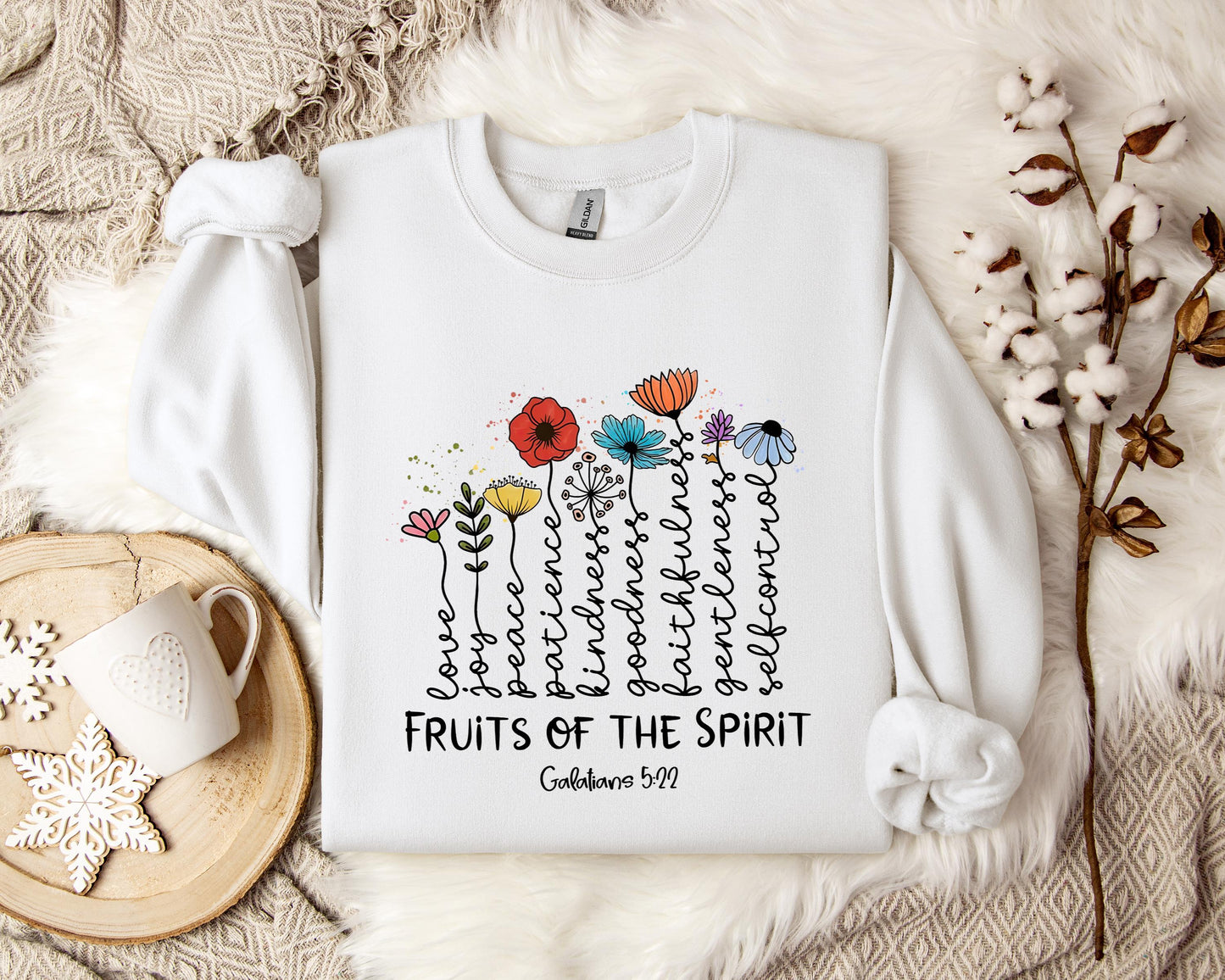 Fruits Of The Spirit Galatians 5.22 Sweatshirt