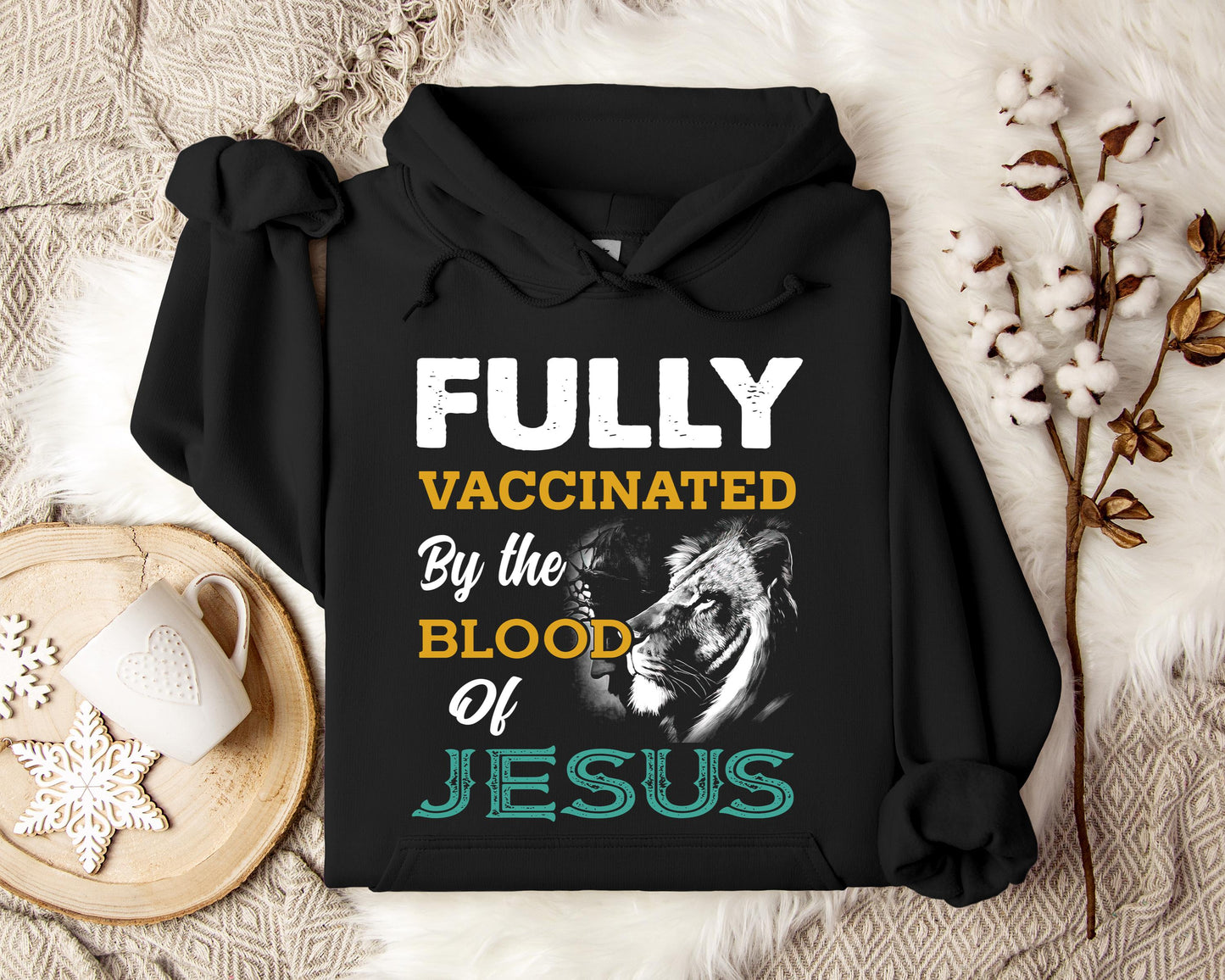 Fully Vaccinated By Blood Of Jesus Hoodie