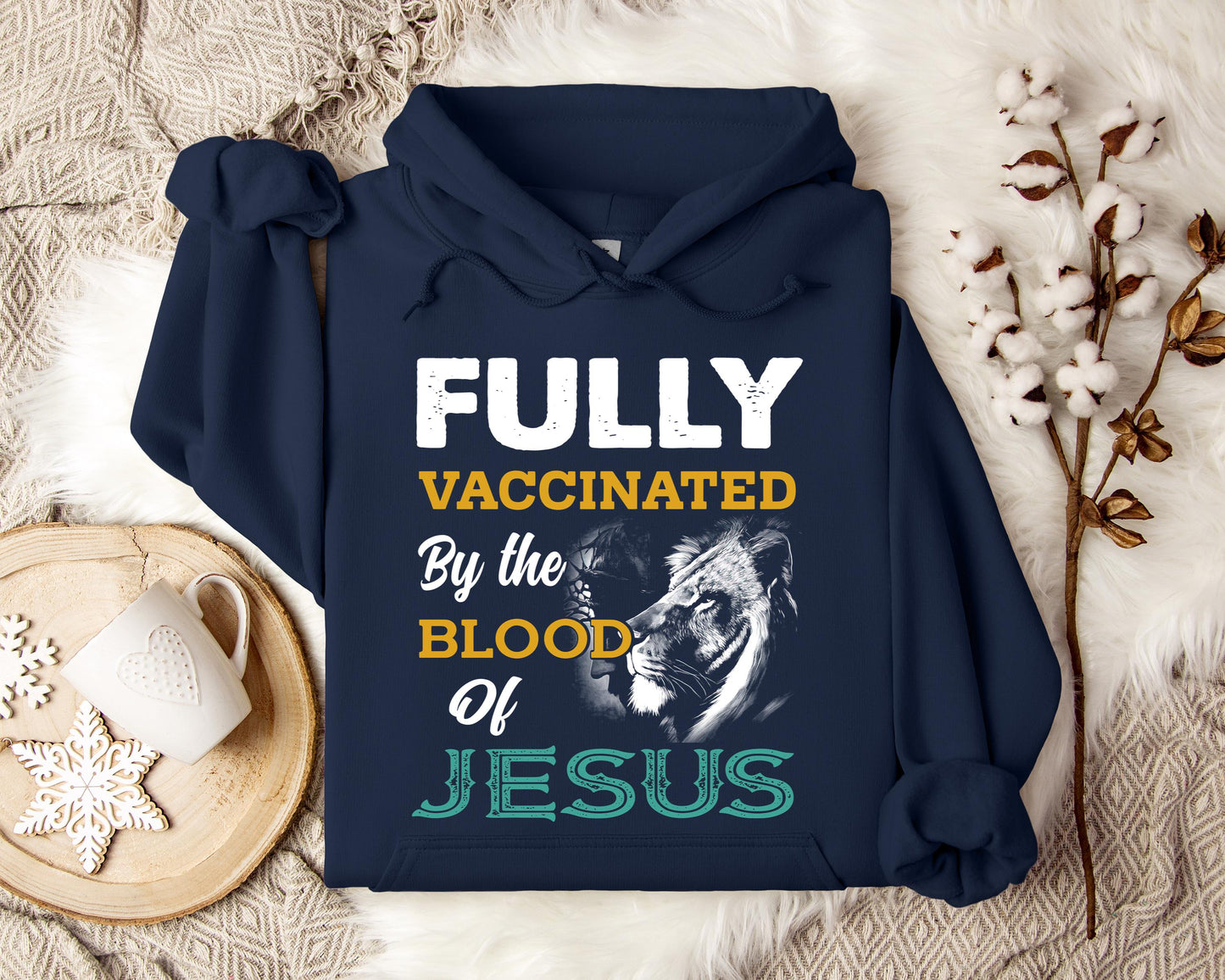 Fully Vaccinated By Blood Of Jesus Hoodie