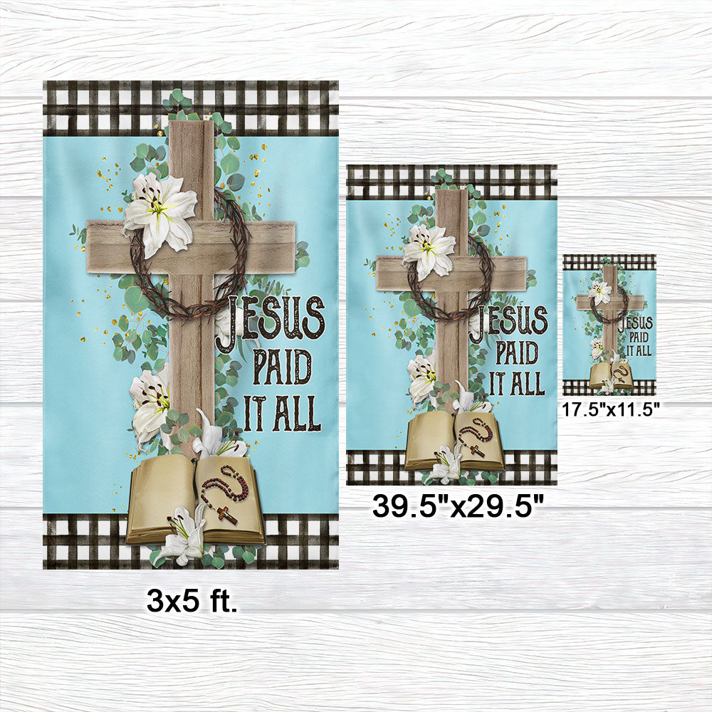 Jesus Cross Jesus Paid It All Flag