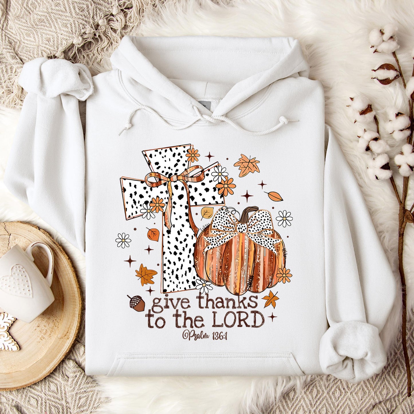 Give Thanks To The Lord Psalm 136.1 01 Hoodie