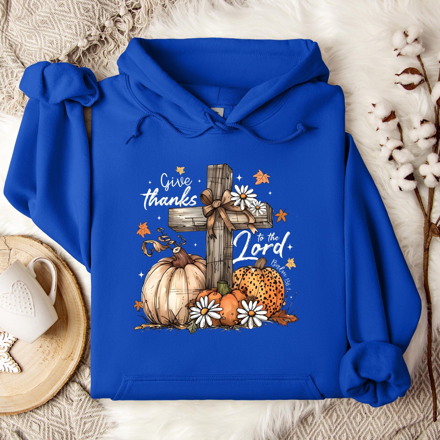 Give Thanks To The Lord Psalm 136.1 03 Hoodie