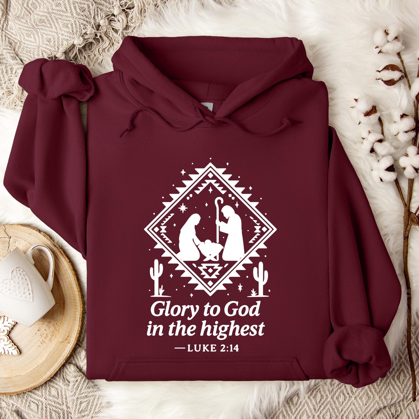 Glory To God In The Highest Luke 2.14 Hoodie