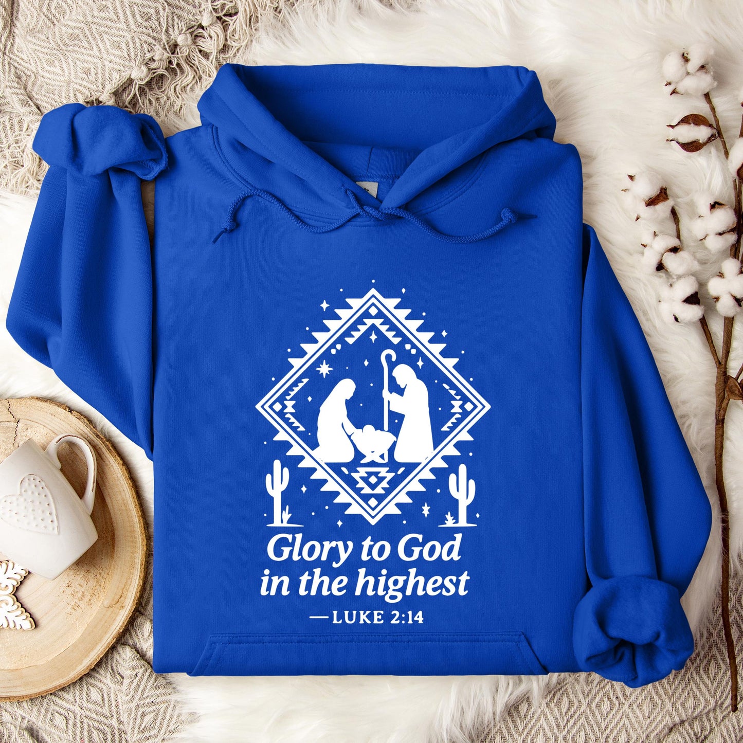 Glory To God In The Highest Luke 2.14 Hoodie