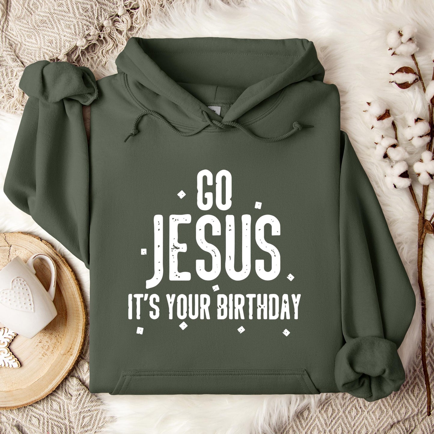 Go Jesus It's Your Birthday Hoodie