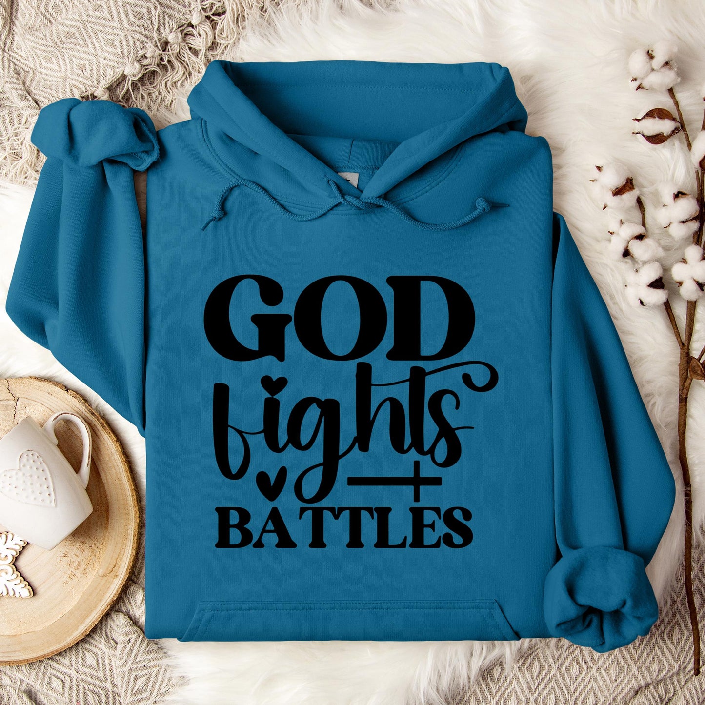 God Fights Battles Hoodie