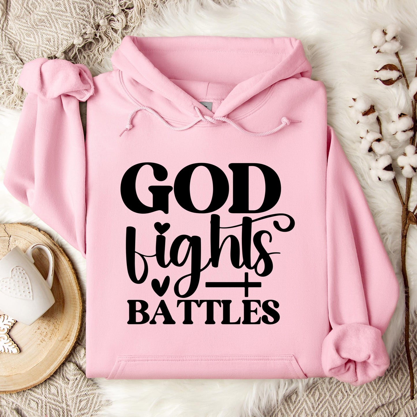 God Fights Battles Hoodie