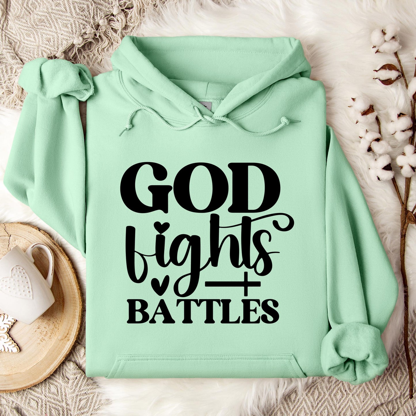 God Fights Battles Hoodie