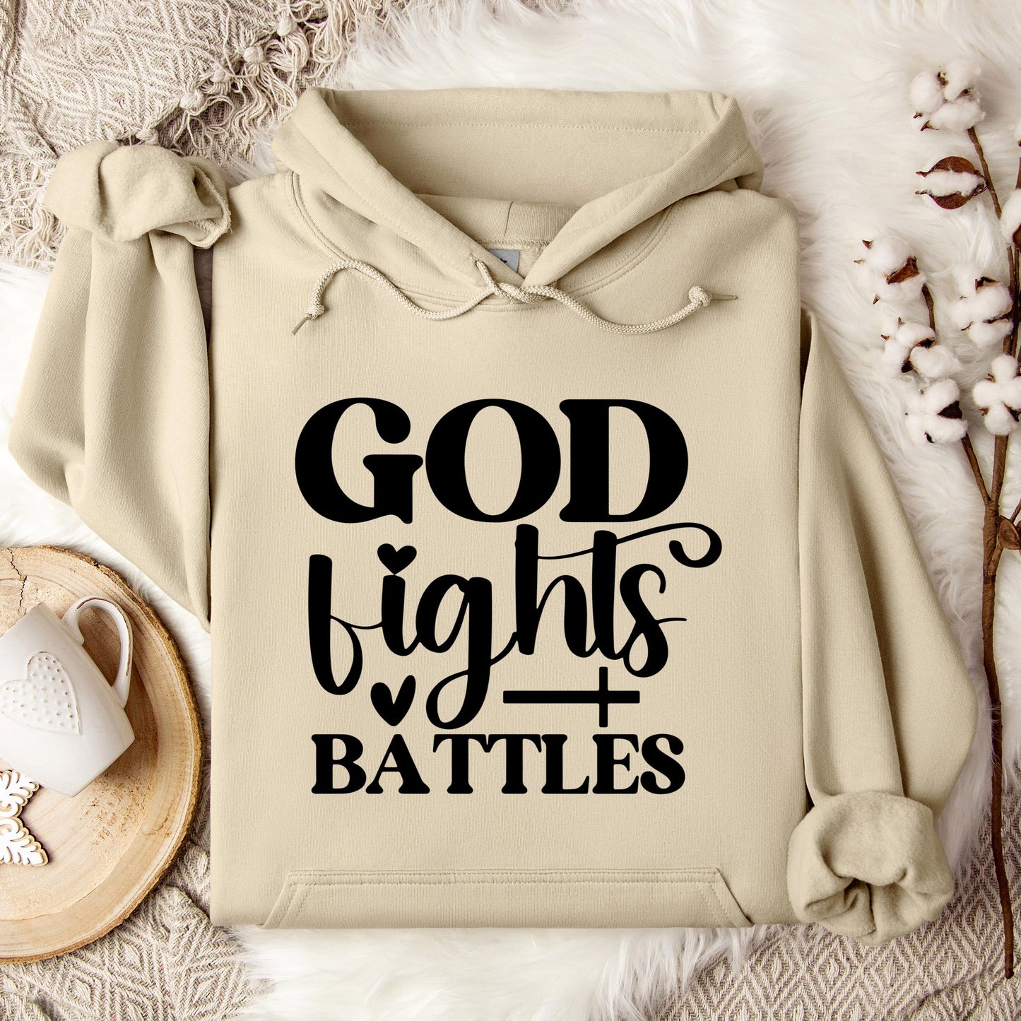 God Fights Battles Hoodie