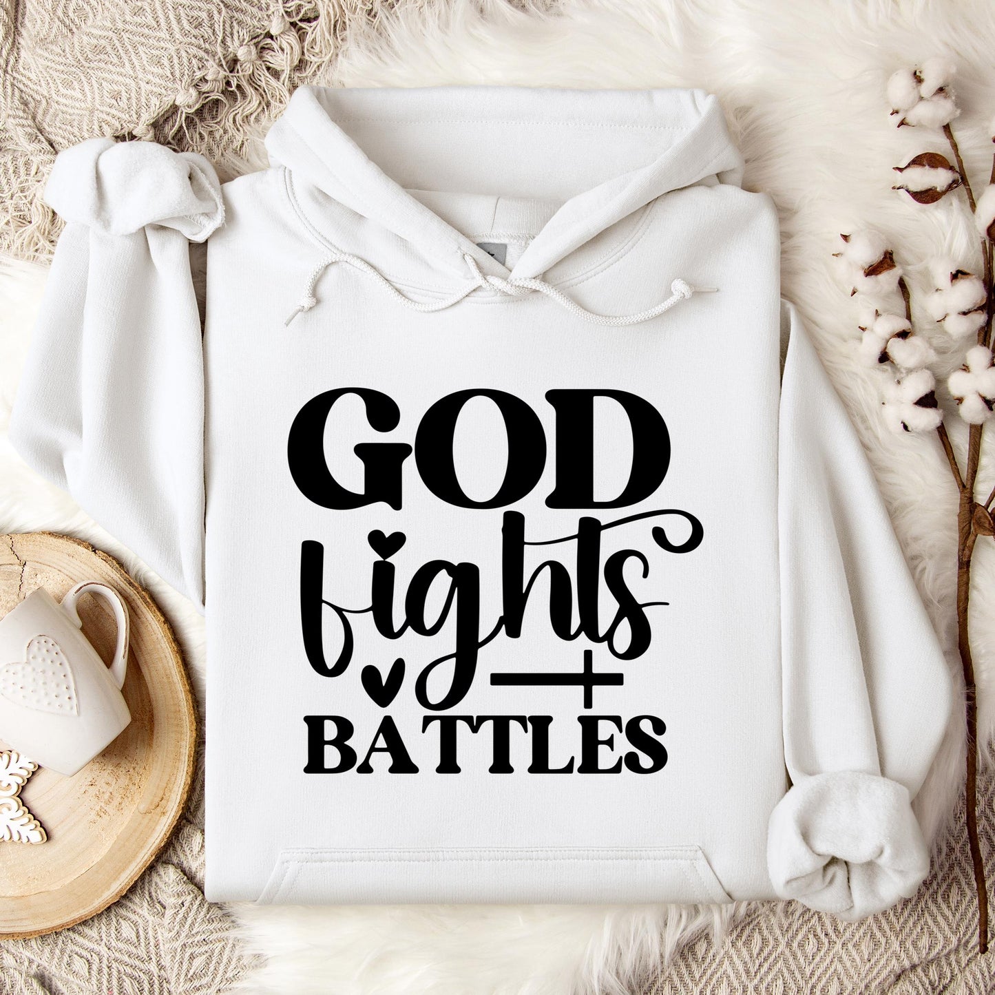 God Fights Battles Hoodie