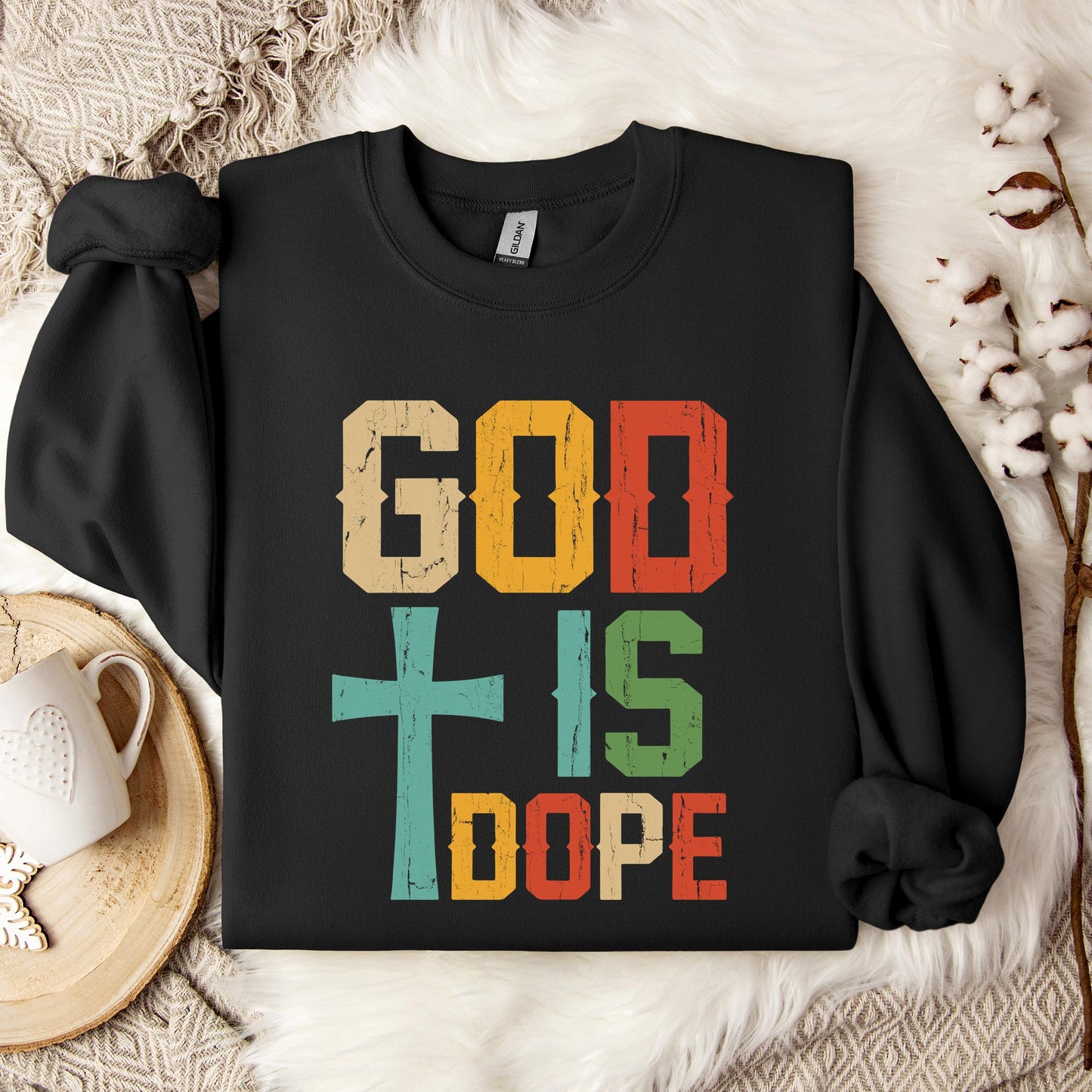 God Is Dope Sweatshirt