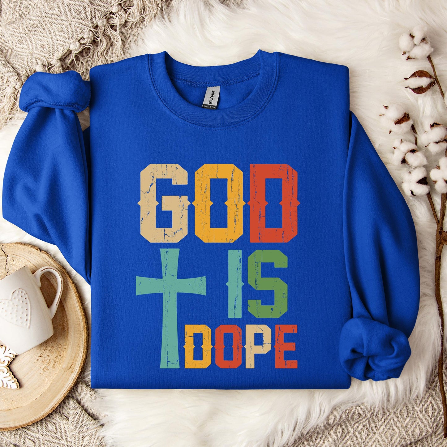 God Is Dope Sweatshirt