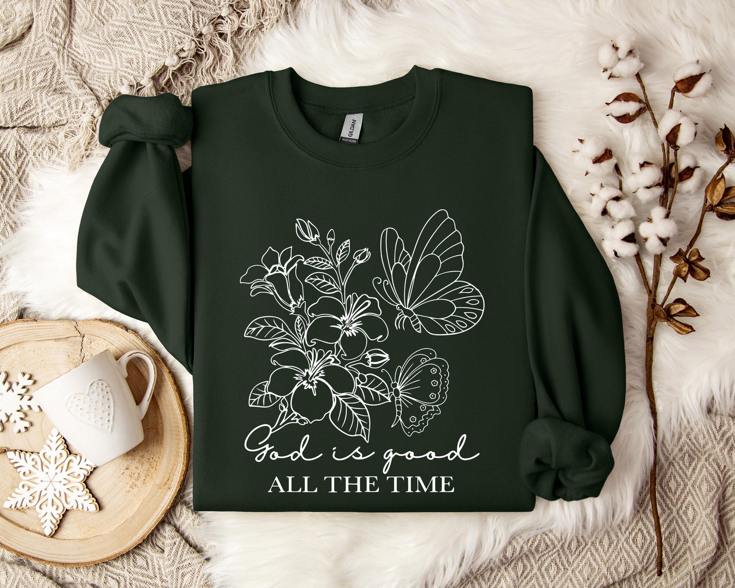 God Is Good All The Time 02 Sweatshirt