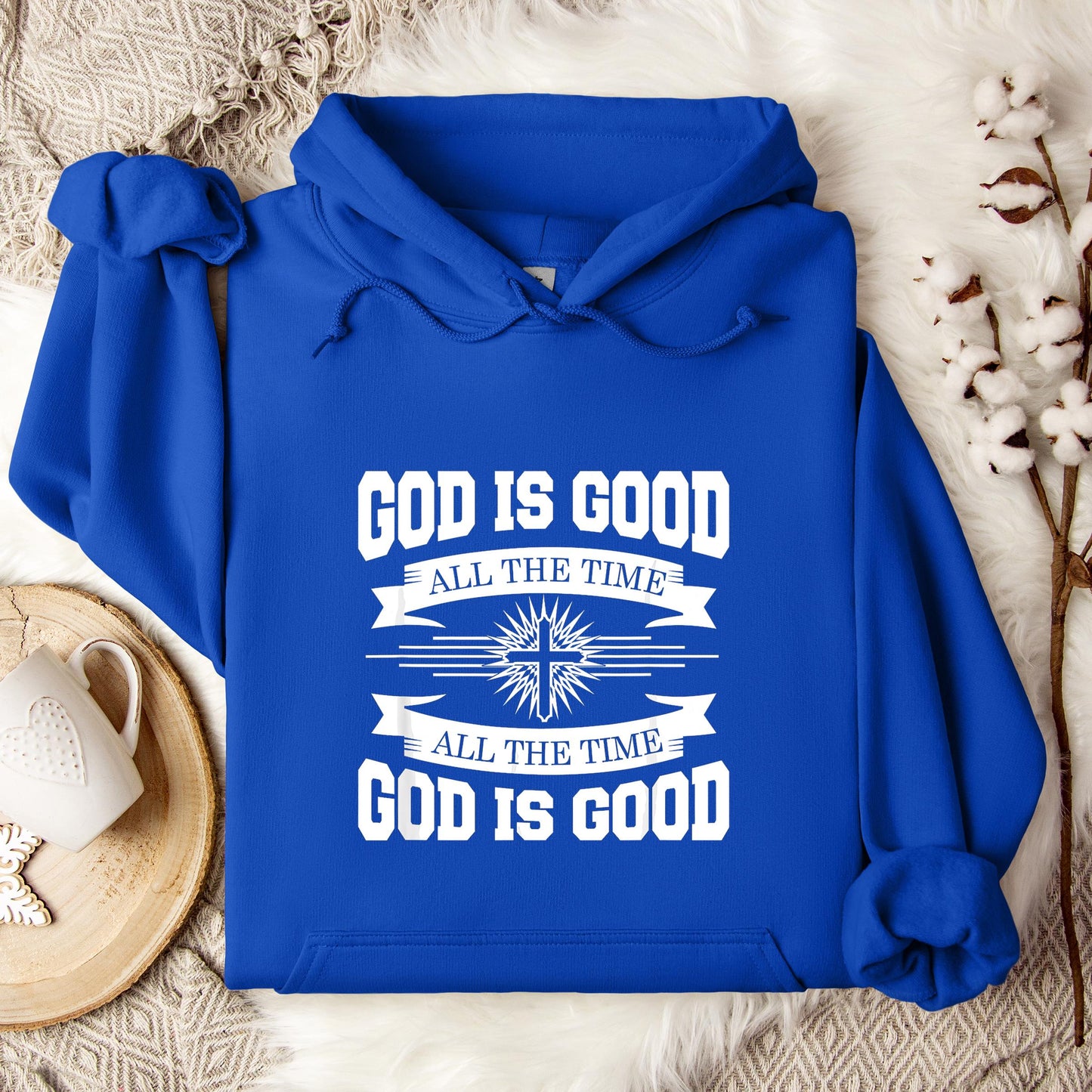 God Is Good All The Time 08 Hoodie
