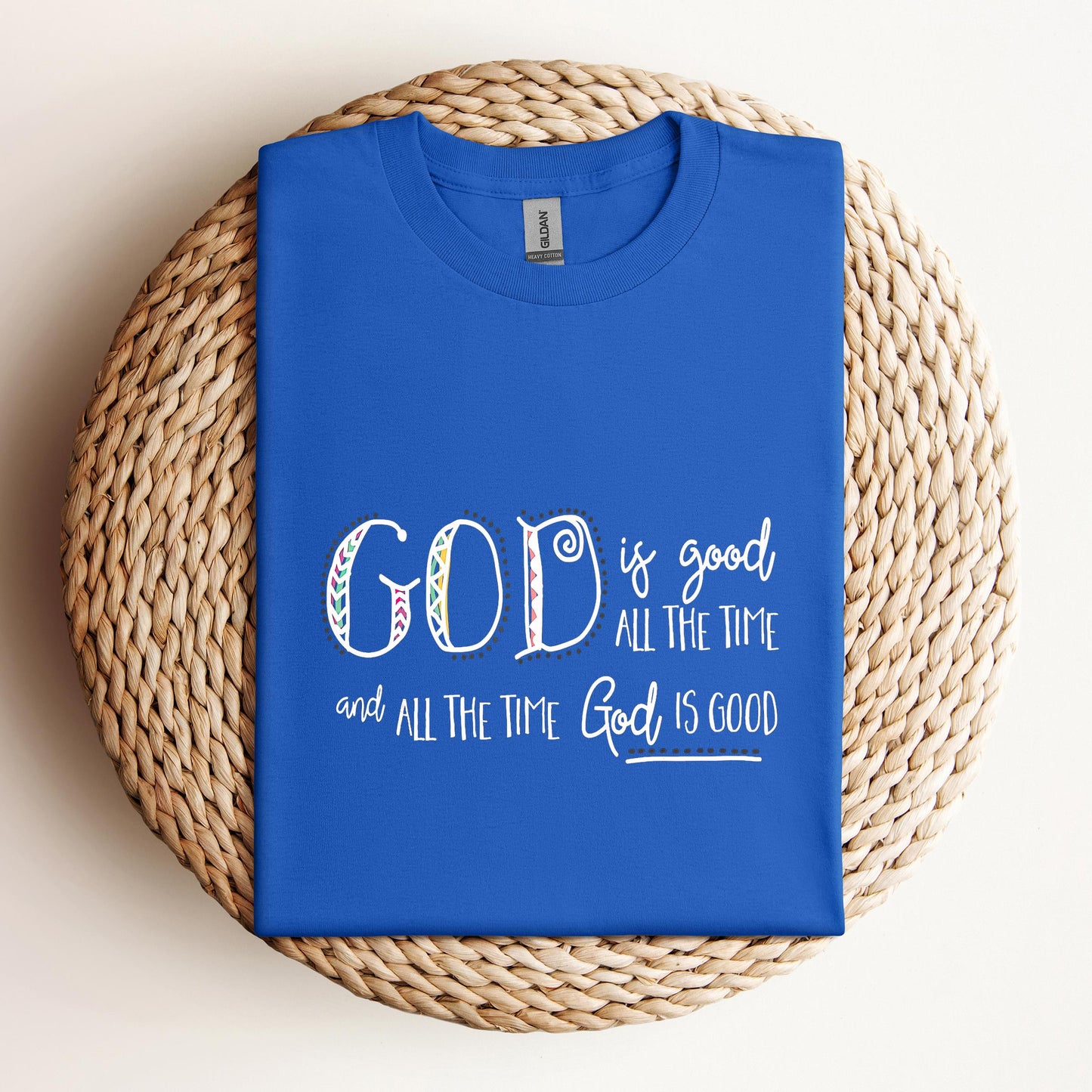 God Is Good All The Time 09
