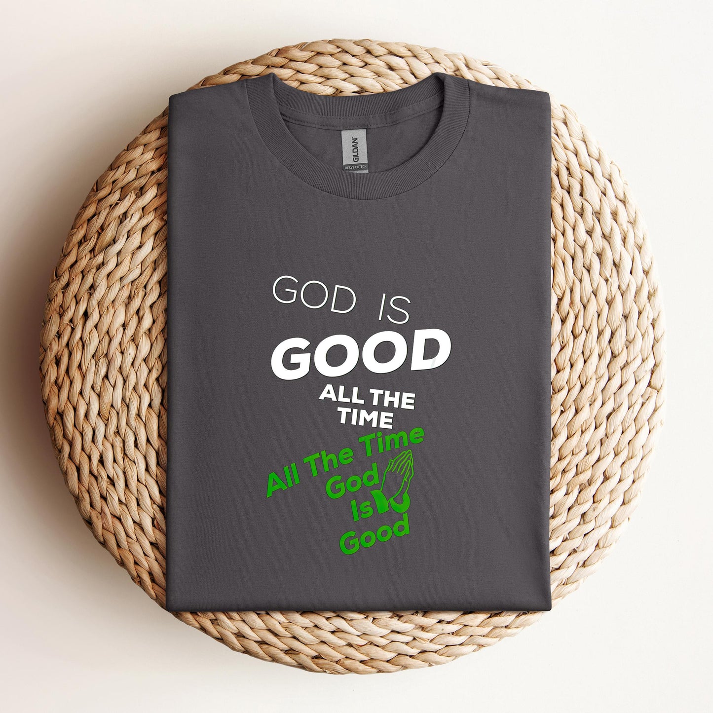 God Is Good All The Time 12