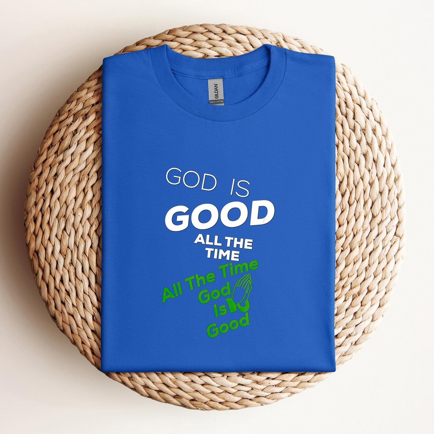 God Is Good All The Time 12