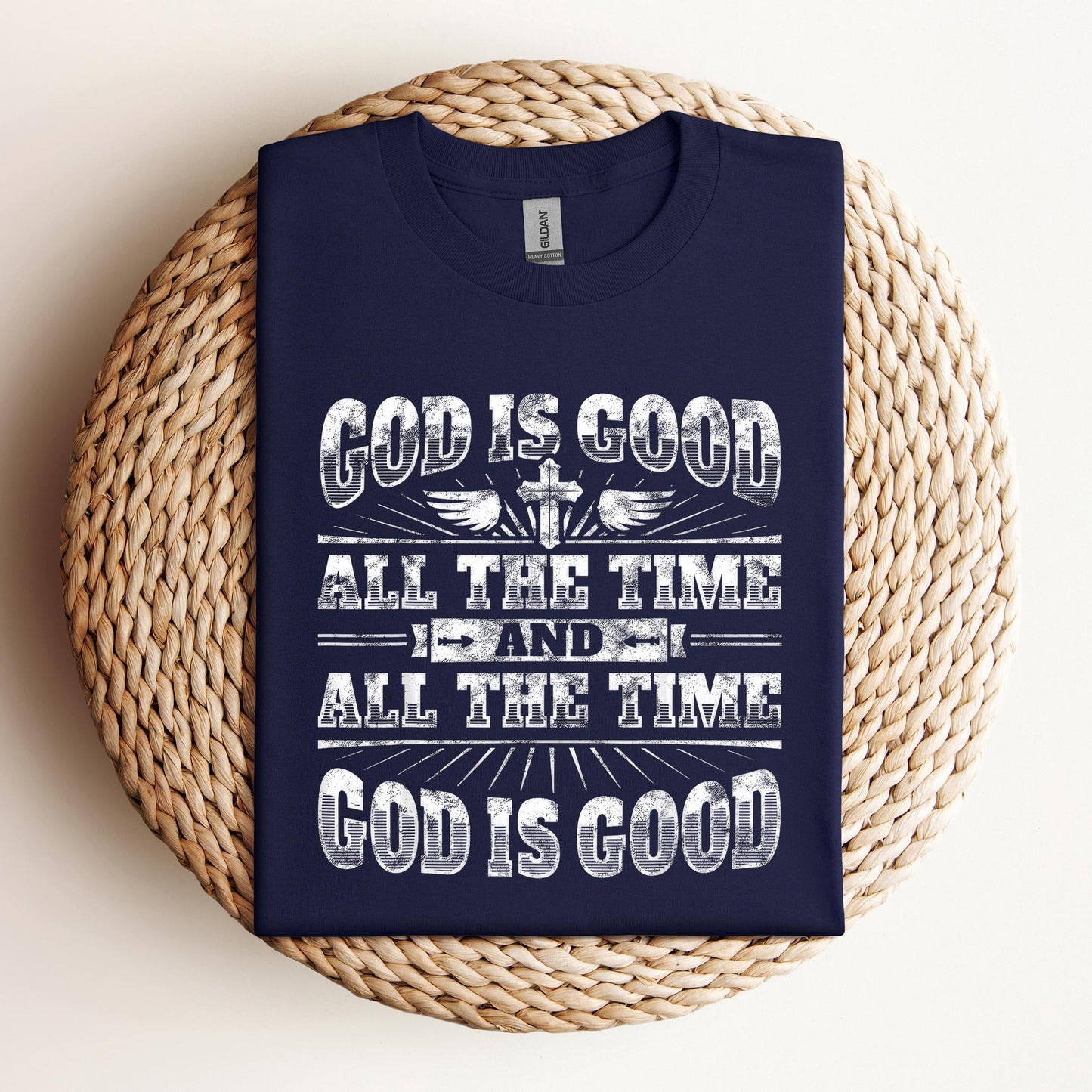 God Is Good All The Time 13