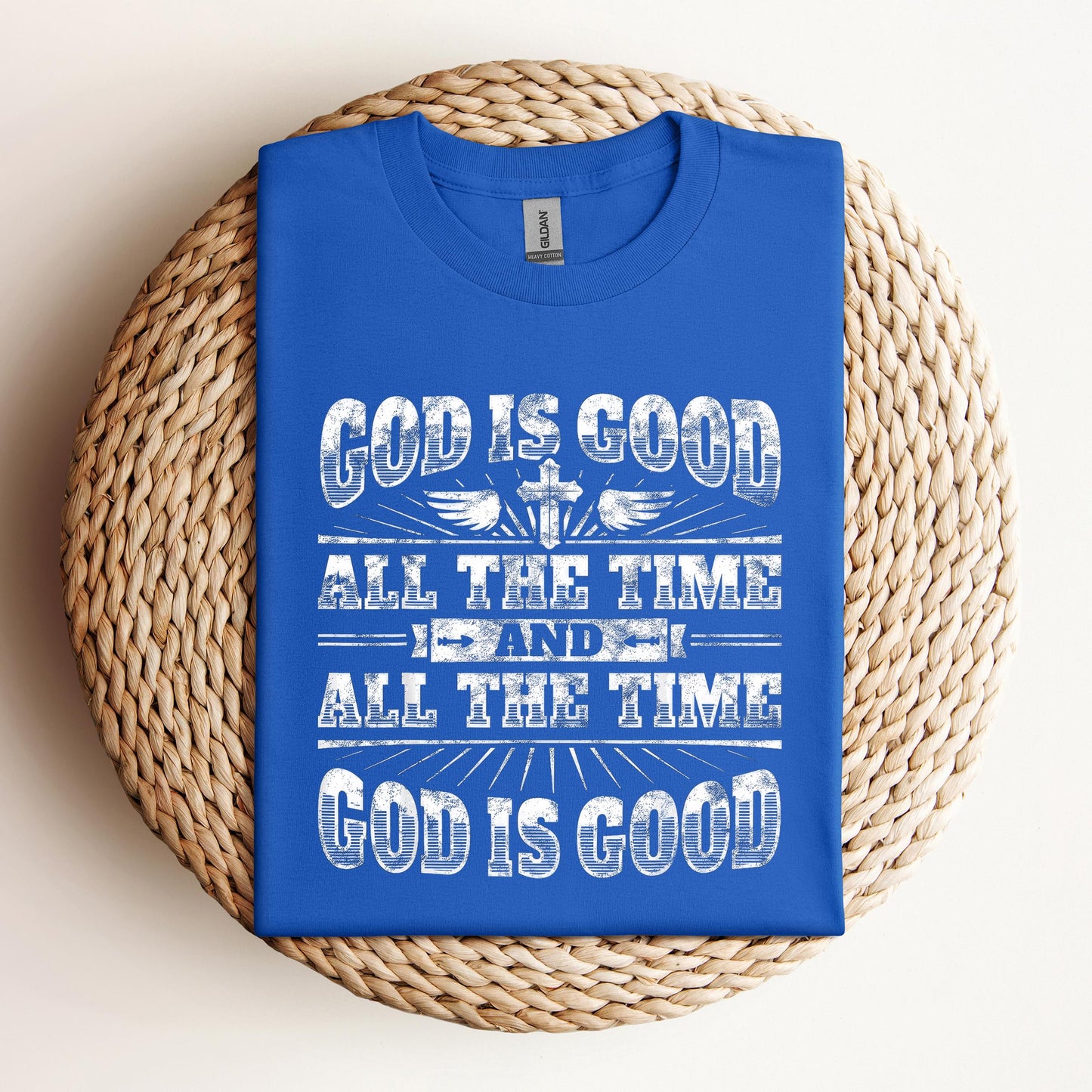God Is Good All The Time 13