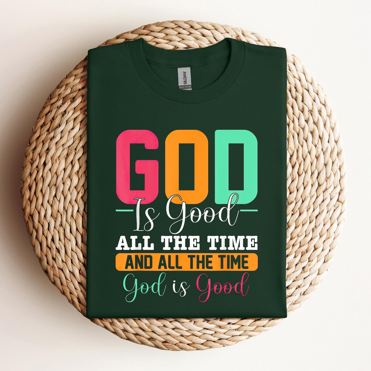 God Is Good All The Time 16