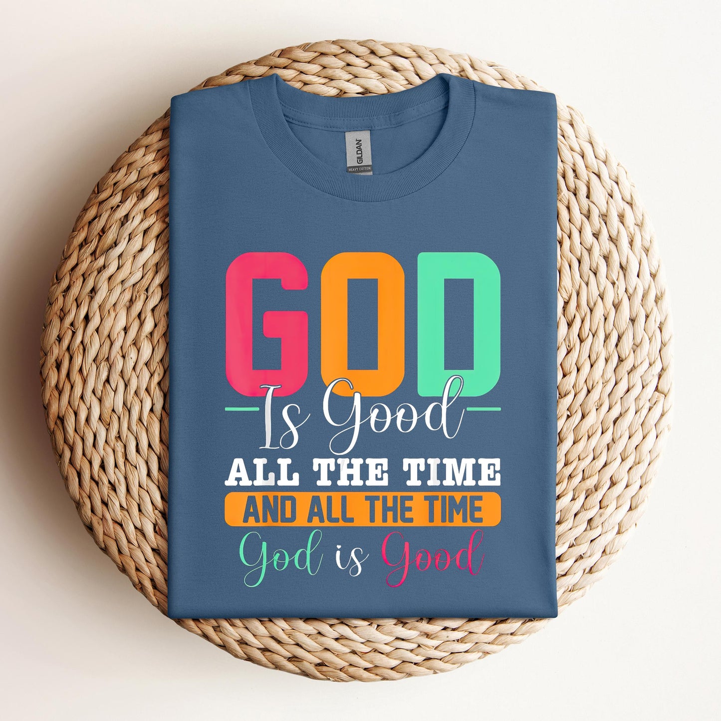 God Is Good All The Time 16