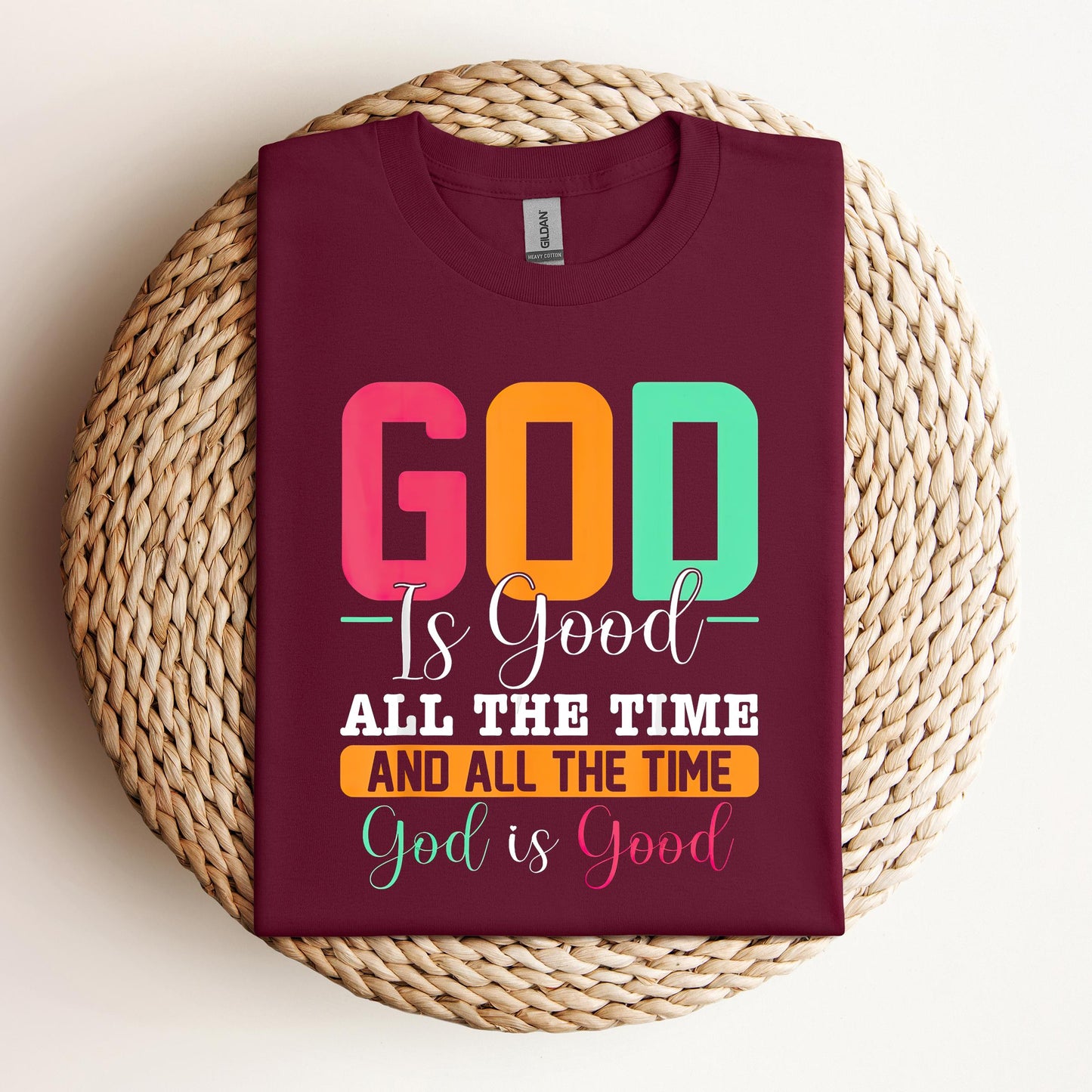 God Is Good All The Time 16