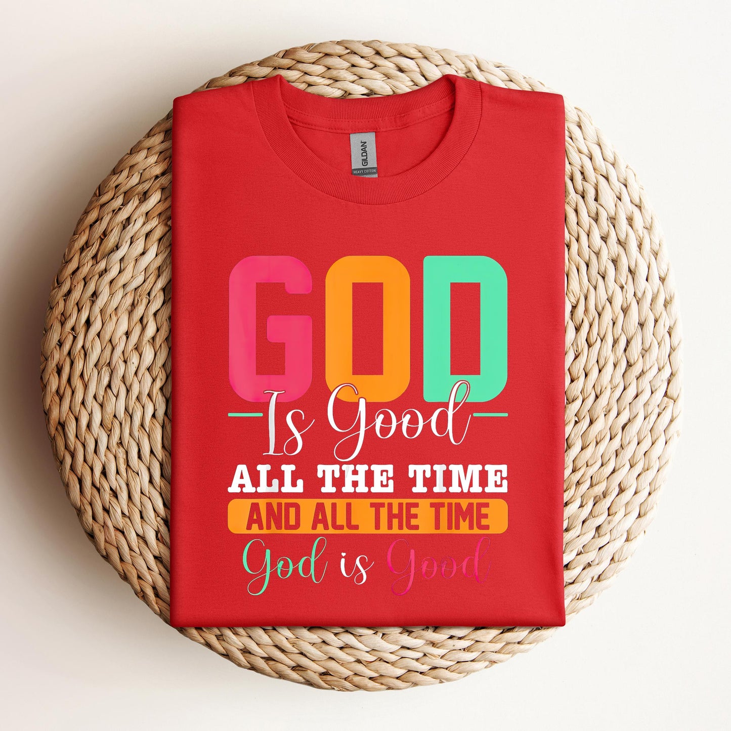 God Is Good All The Time 16